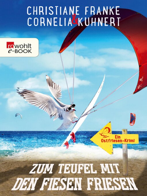 Title details for Zum Teufel mit den fiesen Friesen by Christiane Franke - Available
